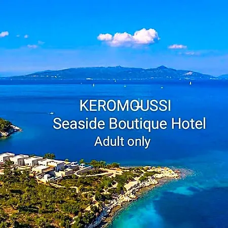 Keromoussi Seaside Boutique - Adult Only Hotel